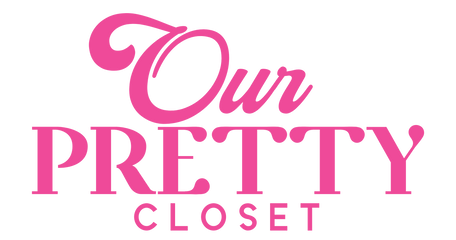 Our Pretty Closet - Clothing Boutique & Accessories